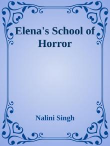 Elena's School of Horror