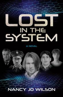 Lost in the System Lost in the System