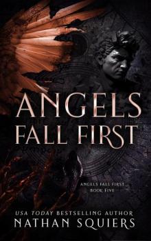 Angels Fall First