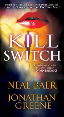 Kill Switch Kill Switch