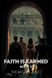 Faith is Earned 2