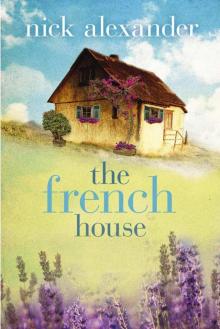 The French House The French House