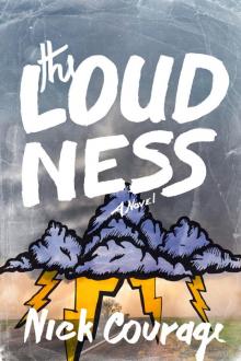 The Loudness The Loudness