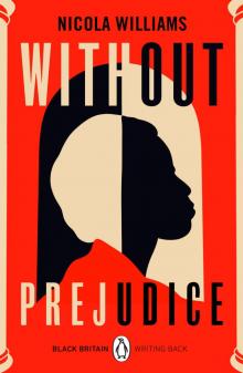 Without Prejudice Without Prejudice