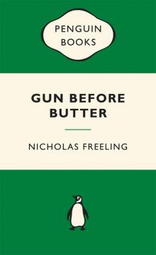 Gun Before Butter