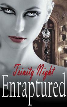 Enraptured: Spellbound (Book Four)