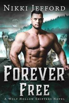 Forever Free Forever Free