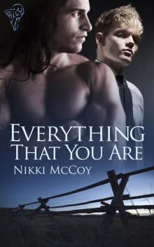 Everything That You Are Everything That You Are
