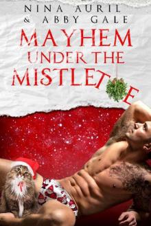 Mayhem Under The Mistletoe