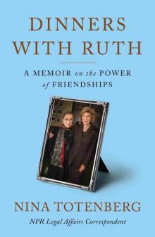 Dinners with Ruth