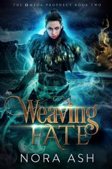 Weaving Fate