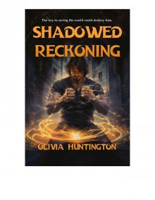 Shadowed Reckoning