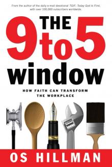 The 9 To 5 Window The 9 To 5 Window