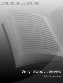 Very Good, Jeeves