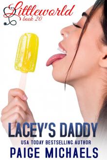 Lacey's Daddy (Littleworld Book 20)