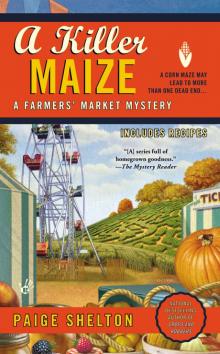 A Killer Maize A Killer Maize