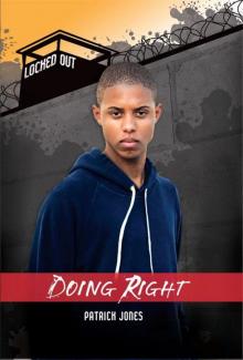 Doing Right (Locked Out)