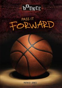 Pass It Forward Pass It Forward