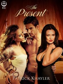 The Present