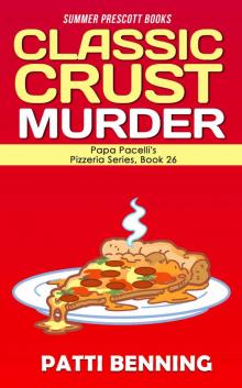 Classic Crust Murder Classic Crust Murder