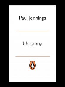 Uncanny! Uncanny!