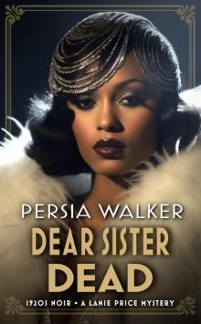 Dear Sister Dead Dear Sister Dead