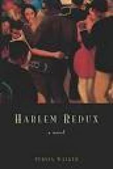 Harlem Redux Harlem Redux
