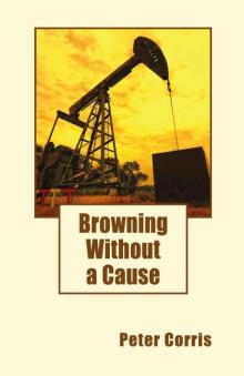 Browning Without a Cause Browning Without a Cause