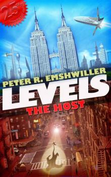 Levels: The Host Levels: The Host