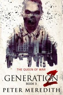 Generation Z_The Queen of War