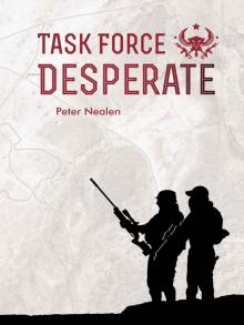 Task Force Desperate Task Force Desperate