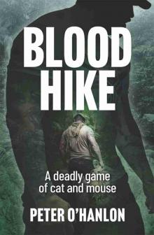 The Blood Hike