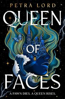 Queen of Faces Queen of Faces