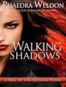 Walking Shadows