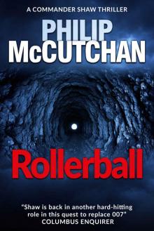 Rollerball (Commander Shaw Book 17)