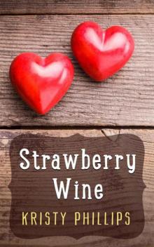 Strawberry Wine Strawberry Wine
