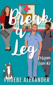 Break a Leg