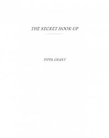The Secret Hook-Up
