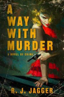 A Way With Murder (bryson wilde)