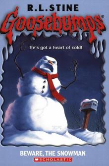 51 - Beware, the Snowman