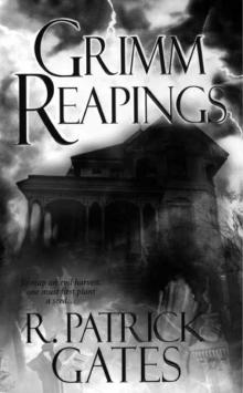 Grimm Reapings Grimm Reapings
