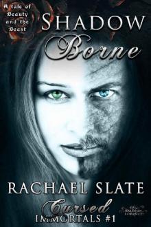 Shadow Borne