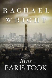 Lives Paris Took Lives Paris Took