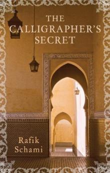 The Calligrapher's Secret The Calligrapher's Secret