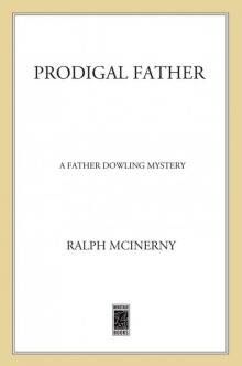 Prodigal Father Prodigal Father