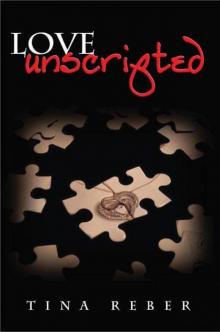 Love Unscripted Love Unscripted