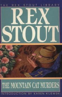 Rex Stout - 1939 - The Mountain Cat Murders