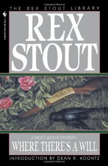 Rex Stout - Nero Wolfe 08 - Where There's a Will