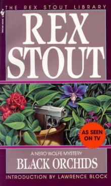 Rex Stout - Nero Wolfe 09 - Black Orchids