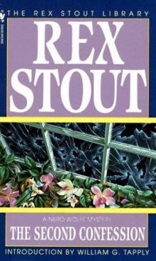 Rex Stout - Nero Wolfe 14 - The Second Confession